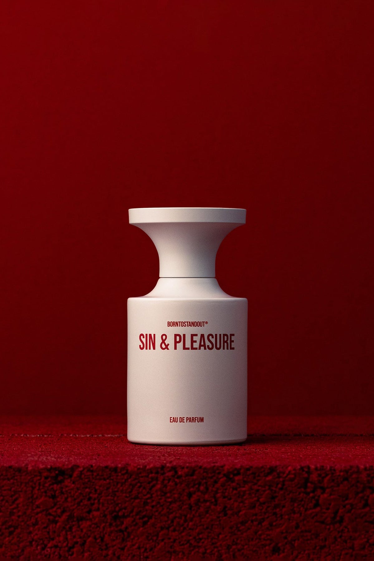 BORNTOSTANDOUT® | SIN & PLEASURE
