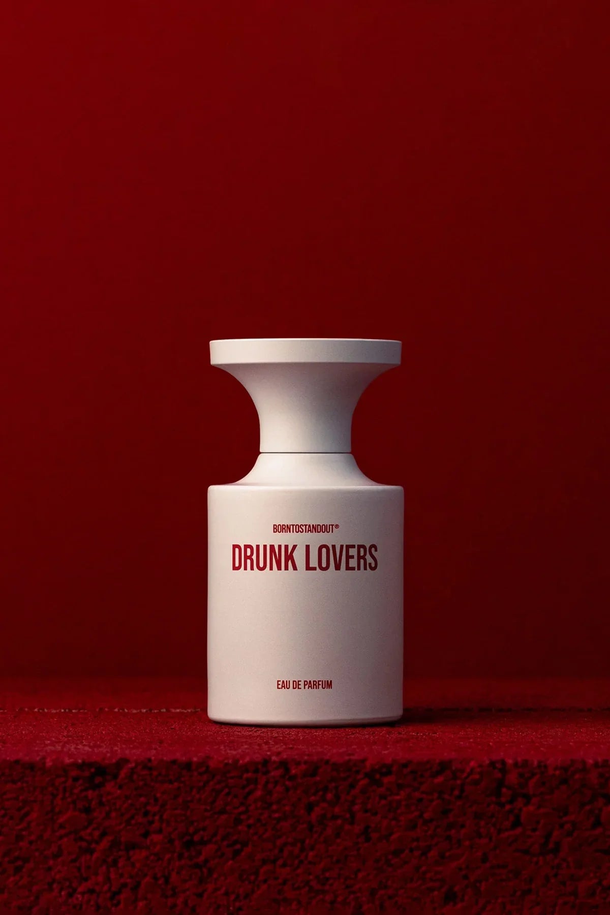 BORNTOSTANDOUT® | DRUNK LOVERS