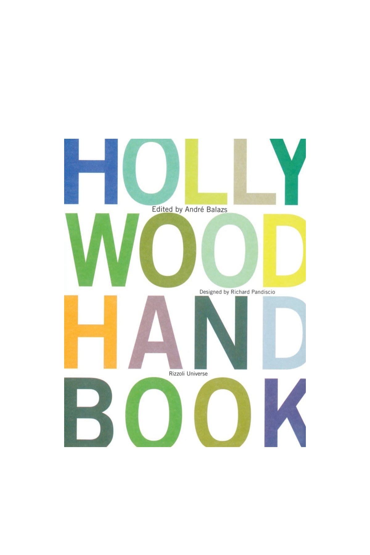 Rizzoli | The Chateau Marmont Hollywood Handbook
