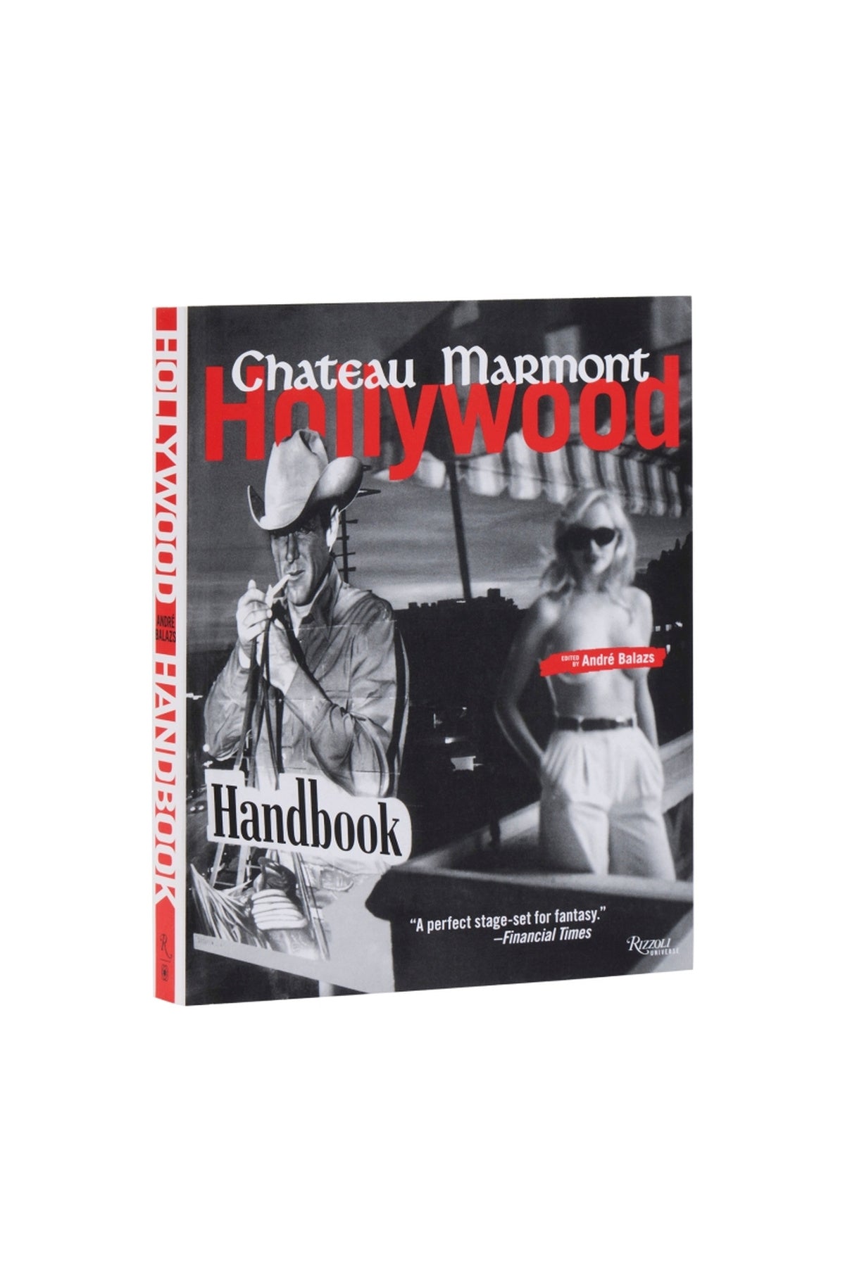Rizzoli | The Chateau Marmont Hollywood Handbook
