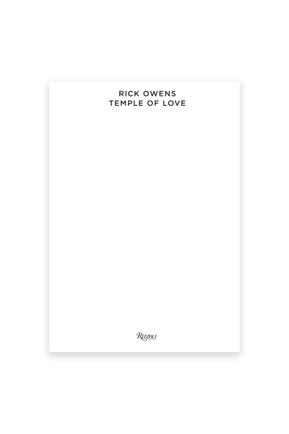 RIZZOLI | RICK OWENS: TEMPLE OF LOVE
