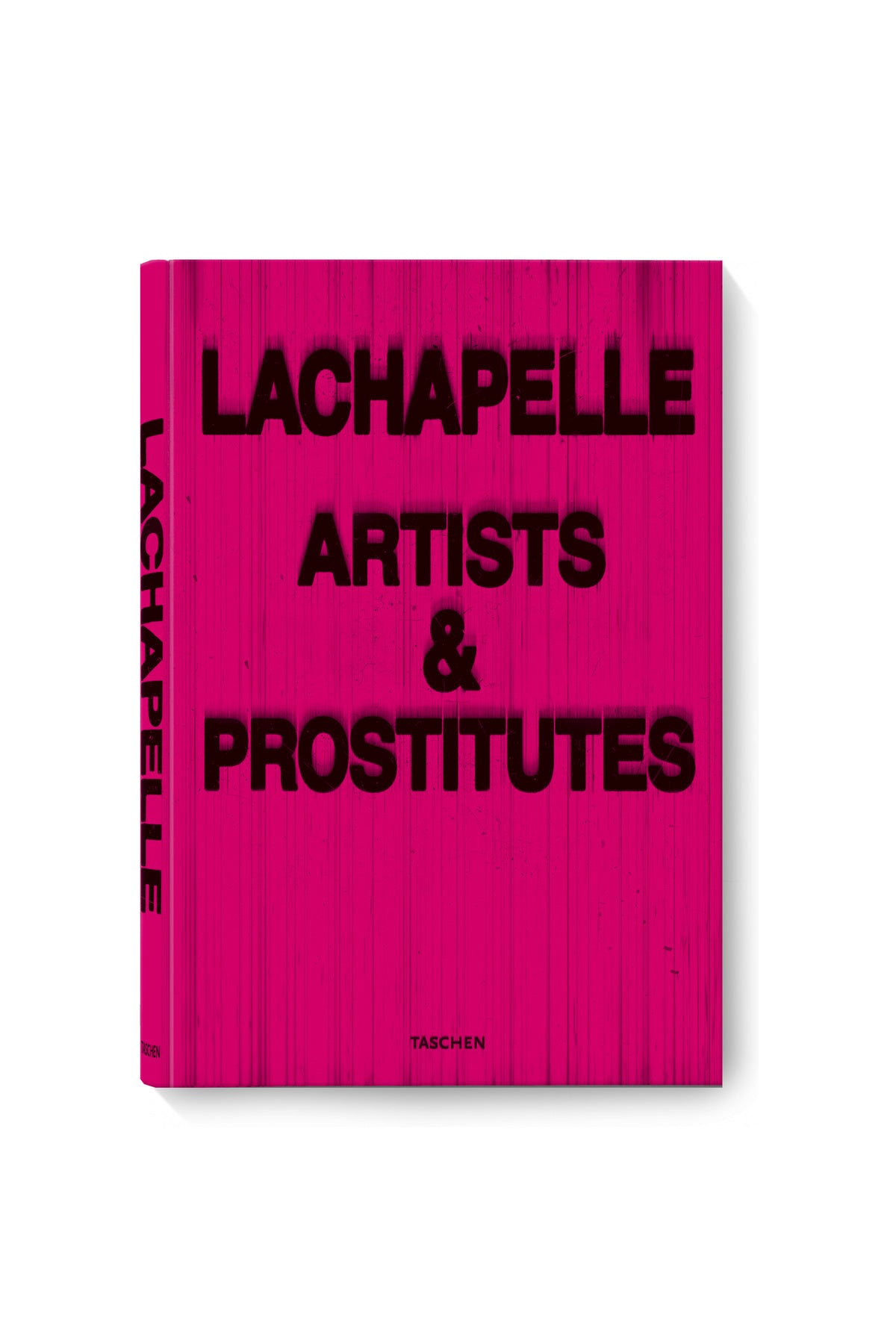 Taschen | David LaChapelle. Artists & Prostitutes