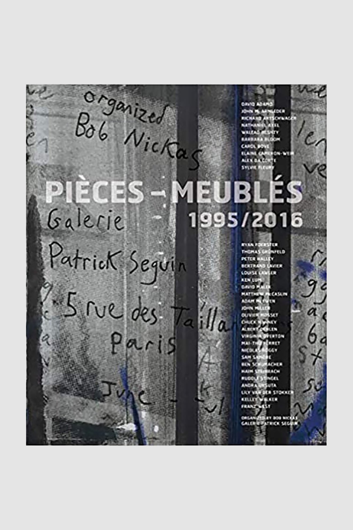 GALERIE PATRICK SEGUIN | PIECES MEUBLES 1995-2016